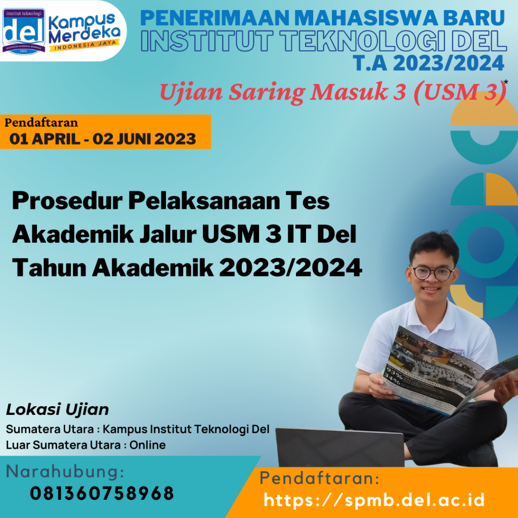 Prosedur Pelaksanaan Tes Akademik Jalur USM3 IT Del Tahun Akademik 2023/2024